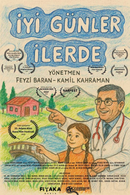 İyi Günler İlerde film afişi